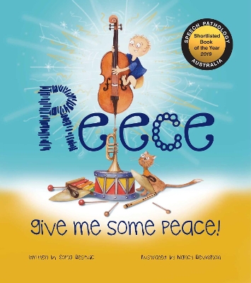 Reece Give Me Some Peace! book