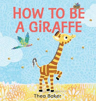 How to Be a Giraffe book