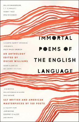 Immortal Poems of the English Language book