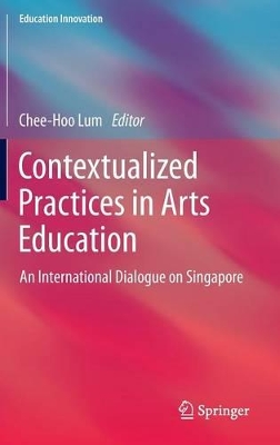 Contextualized Practices in Arts Education book