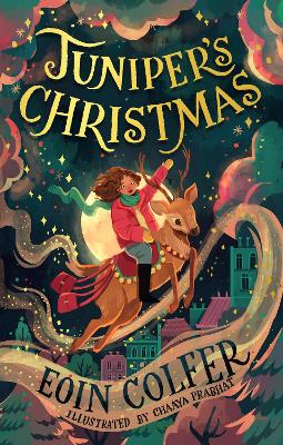 Juniper’s Christmas by Eoin Colfer