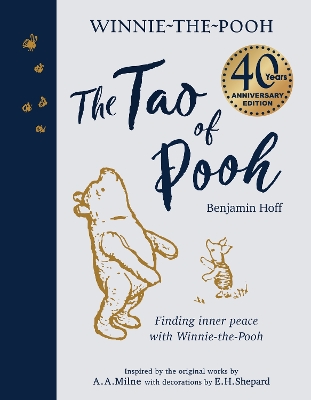 The Tao of Pooh 40th Anniversary Gift Edition book