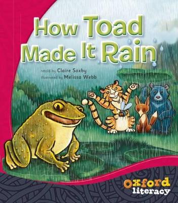 Oxford Literacy Guided Reading How Toad Made it Rain book