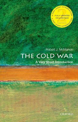 The The Cold War: A Very Short Introduction by Robert J. McMahon