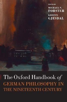 Oxford Handbook of German Philosophy in the Nineteenth Century book