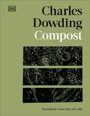 Compost: Transform Waste into New Life book