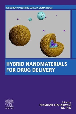 Hybrid Nanomaterials for Drug Delivery book