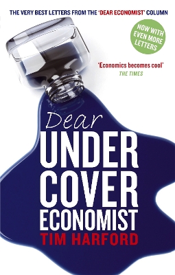 The Dear Undercover Economist by Tim Harford