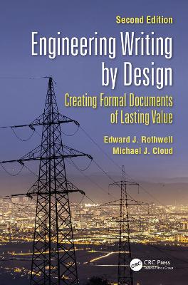 Engineering Writing by Design: Creating Formal Documents of Lasting Value, Second Edition book