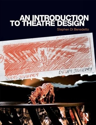 Introduction to Theatre Design by Stephen Di Benedetto