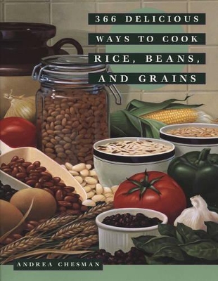 366 Delicious Ways to Cook Rice, Beans, and Grains book