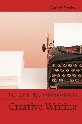 Cambridge Introduction to Creative Writing book