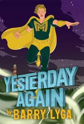 Archvillain #3: Yesterday Again book