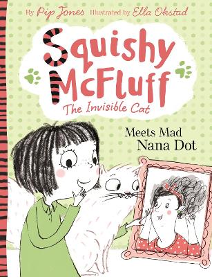 Squishy McFluff: Meets Mad Nana Dot book