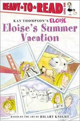 Eloise's Summer Vacation by Lisa McClatchy