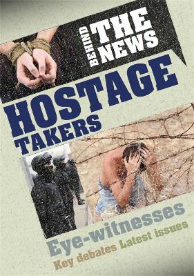 Behind the News: Hostage Takers book