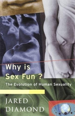 Why Is Sex Fun? book