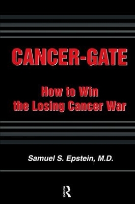 Cancer-gate by Samuel Epstein