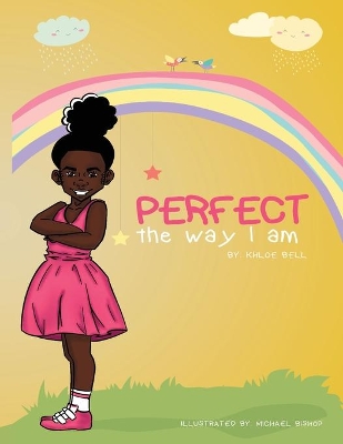 Perfect the Way I Am book