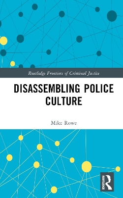 Disassembling Police Culture book