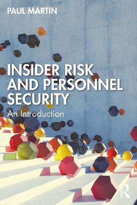 Insider Risk and Personnel Security: An introduction book