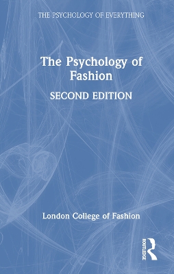 The The Psychology of Fashion by Carolyn Mair