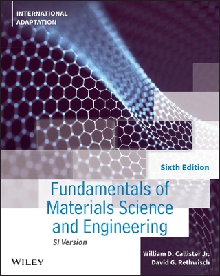 Fundamentals of Materials Science and Engineering: An Integrated Approach, International Adaptation book