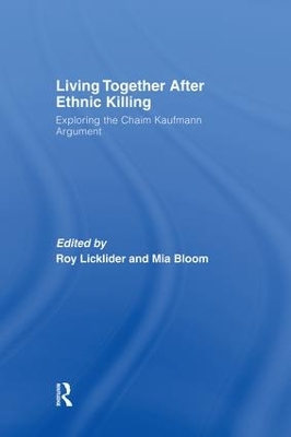 Living Together After Ethnic Killing book