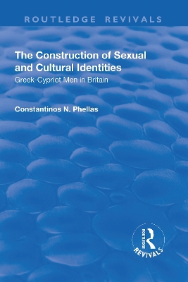 Construction of Sexual and Cultural Identities by Constantinos N. Phellas