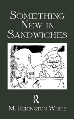 Something New In Sandwiches by White