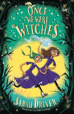 Once We Were Witches (Once We Were Witches, Book 1) book
