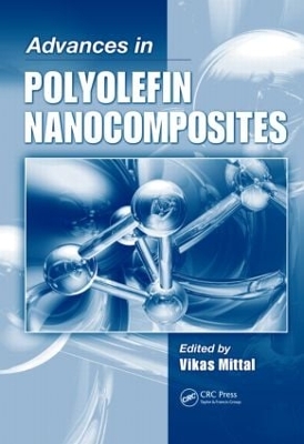 Advances in Polyolefin Nanocomposites book