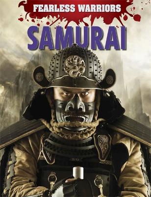 Fearless Warriors: Samurai book