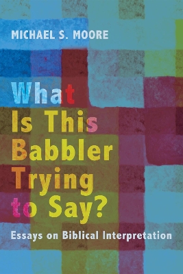 What Is This Babbler Trying to Say? book