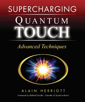 Supercharging Quantum Touch by Richard Gordon