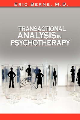 Transactional Analysis in Psychotherapy book
