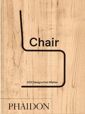 Chair: 500 Designs that Matter book