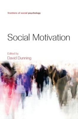 Social Motivation by David Dunning