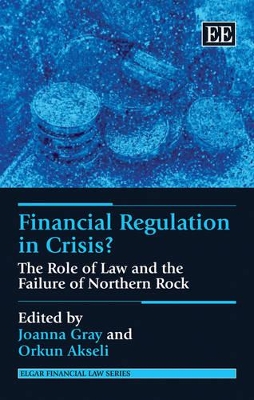 Financial Regulation in Crisis? by Joanna Gray