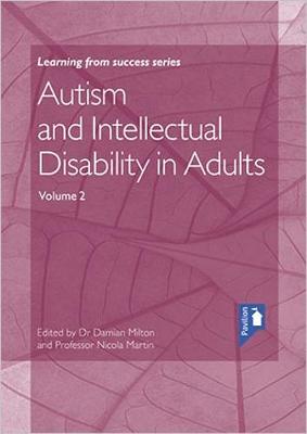 Autism & Intellectual Disability in Adults, Volume 2 book