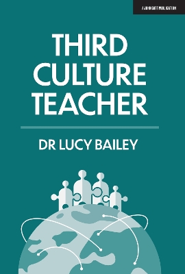 Third Culture Teacher: 2019 book