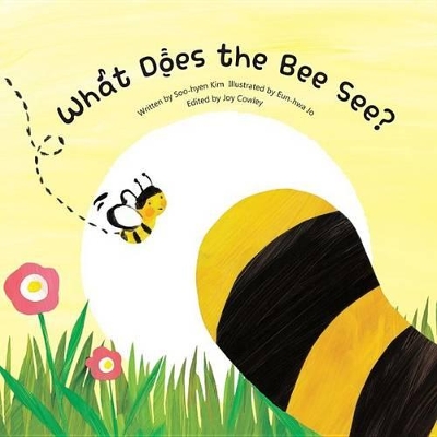 What Does the Bee See? book