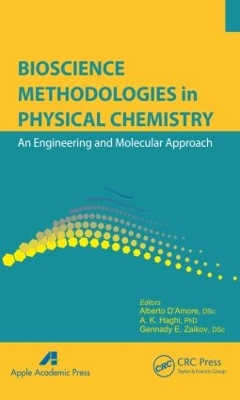Bioscience Methodologies in Physical Chemistry by Alberto D'Amore