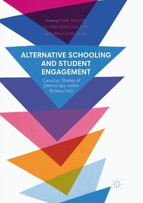 Alternative Schooling and Student Engagement: Canadian Stories of Democracy within Bureaucracy book