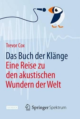 Das Buch der Klänge: Eine Reise zu den akustischen Wundern der Welt book