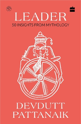 Leader: 50 Insights from Mythology book
