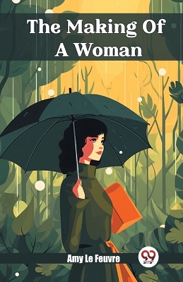 The Making Of A Woman (Edition2024) book
