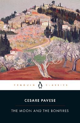 The The Moon and the Bonfires by Cesare Pavese