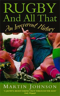 Rugby And All That book