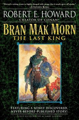 Bran Mak Morn: The Last King book
